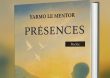 PRÉSENCES de Yarmo le Mentor